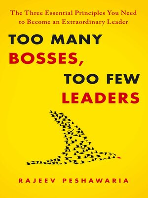 cover image of Too Many Bosses, Too Few Leaders